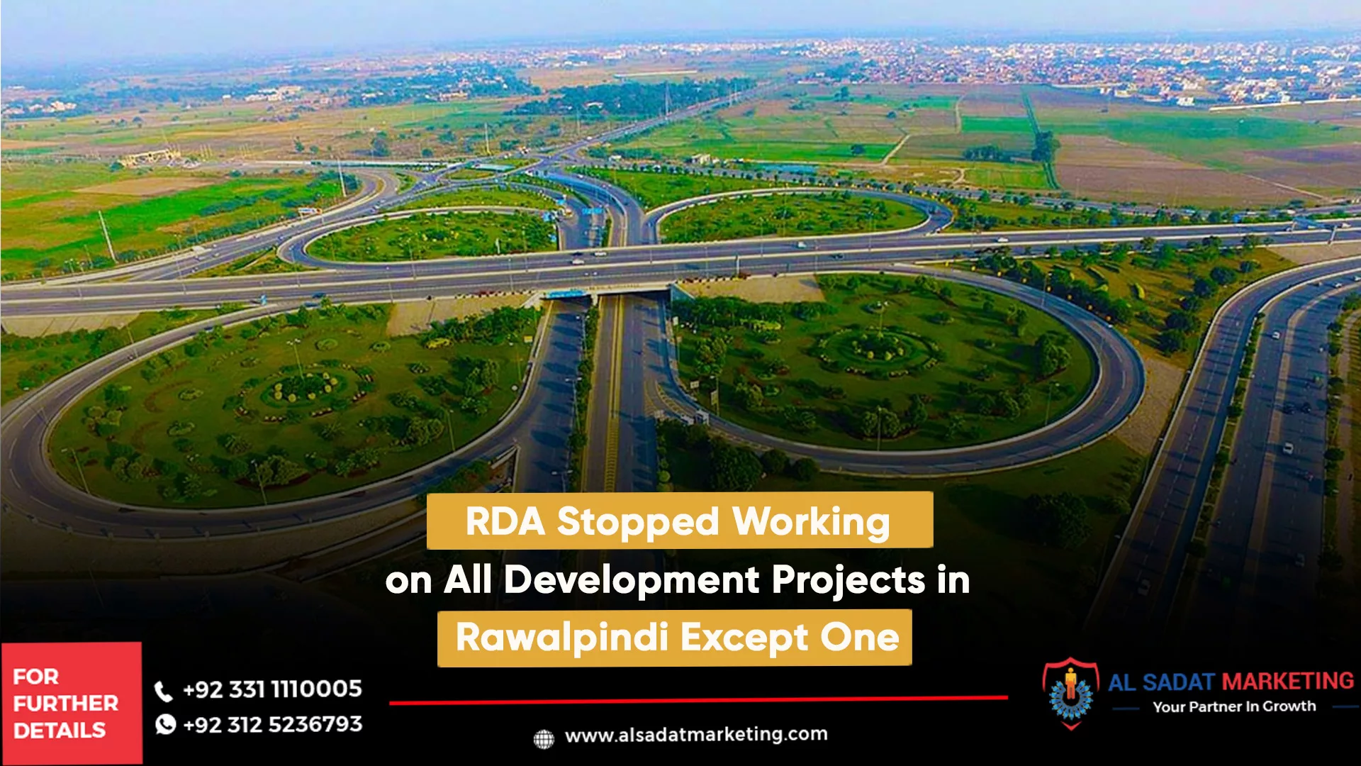 rda stopped working on all development projects in rawalpindi except one, al sadat marketing, real estate agency in blue area islamabad
