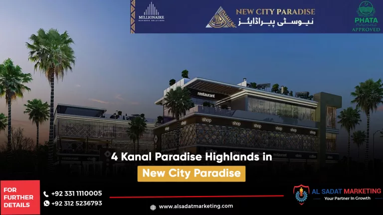 4 kanal paradise highlands in new city paradise, al sadat marketing, real estate agency in blue area islamabad