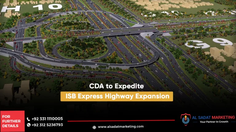 cda to expedite isb express highway expansion, al sadat marketing, real estate agency in blue area islamabad