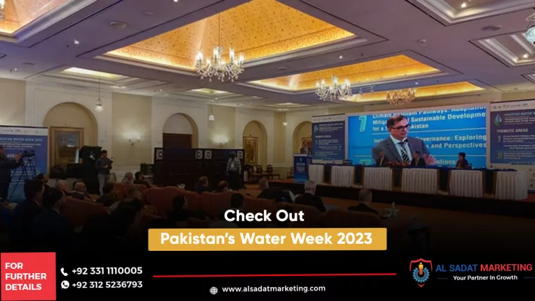 check out pakistan's water week 2023, al sadat marketing, real estate agency in blue area islamabad