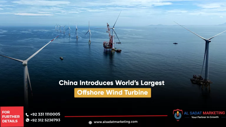 china introduces world’s largest offshore wind turbine, al sadat marketing, real estate agency in blue area islamabad