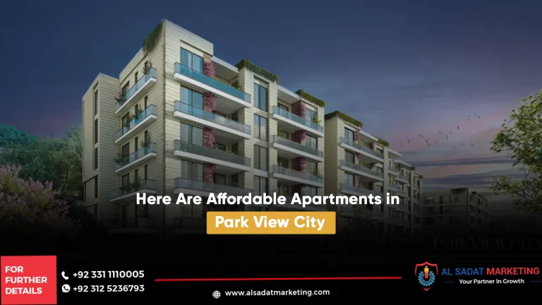 here are affordable apartments in park view city, al sadat marketing, real estate agency in blue area islamabad