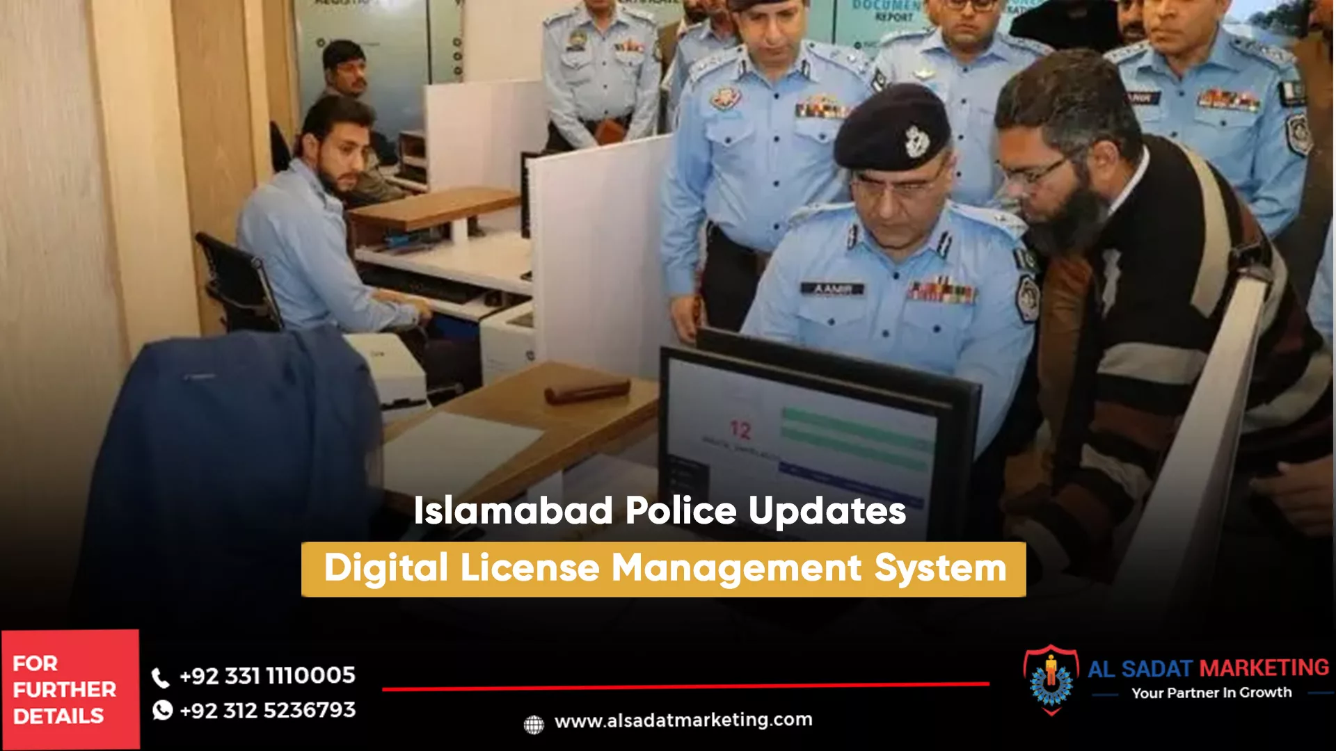 islamabad police updates digital license management system, al sadat marketing, real estate agency in blue area islamabd