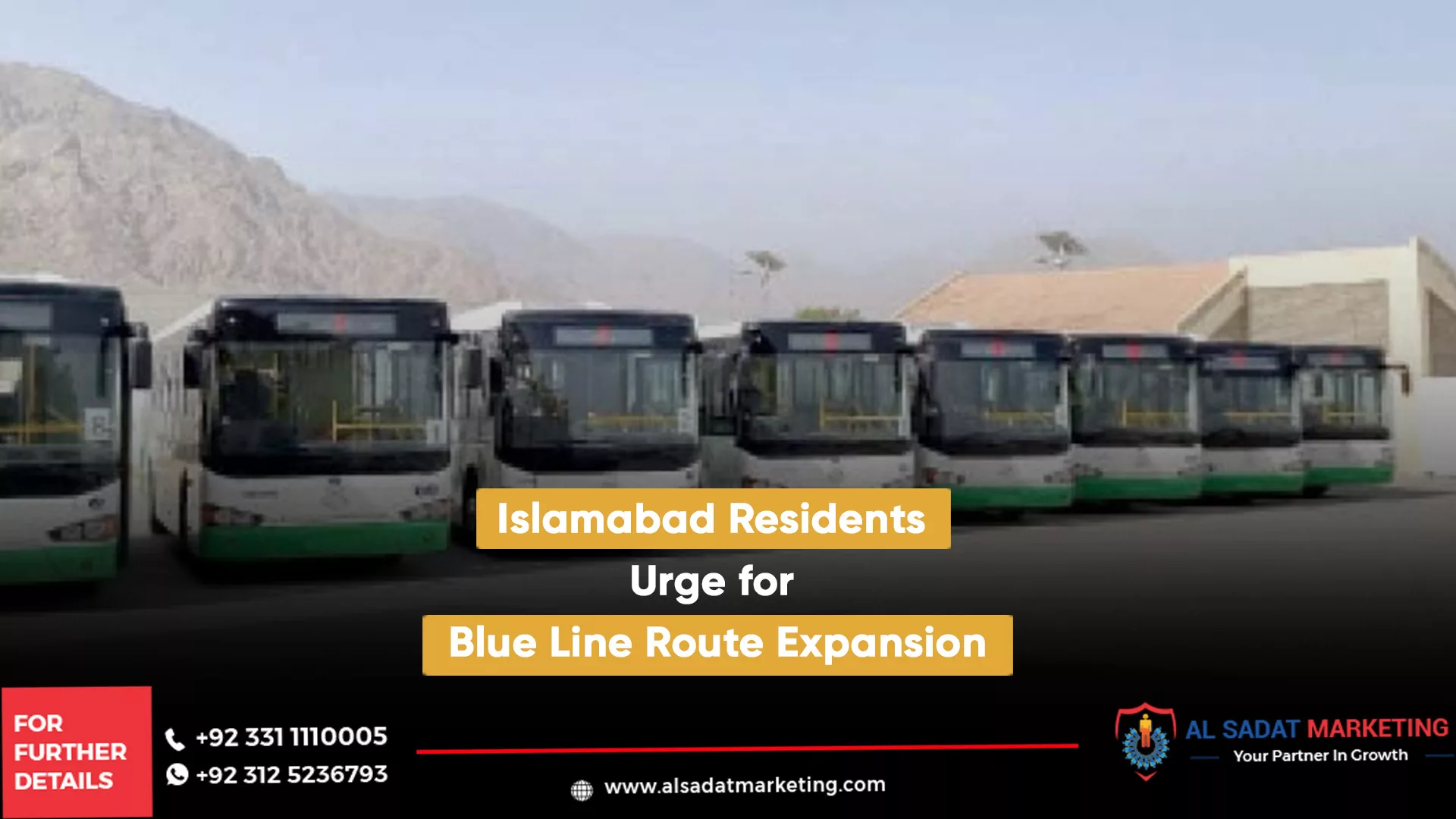islamabad residents urge for blue line route expansion, al sadat marketing, real estate agency in blue area islamabad