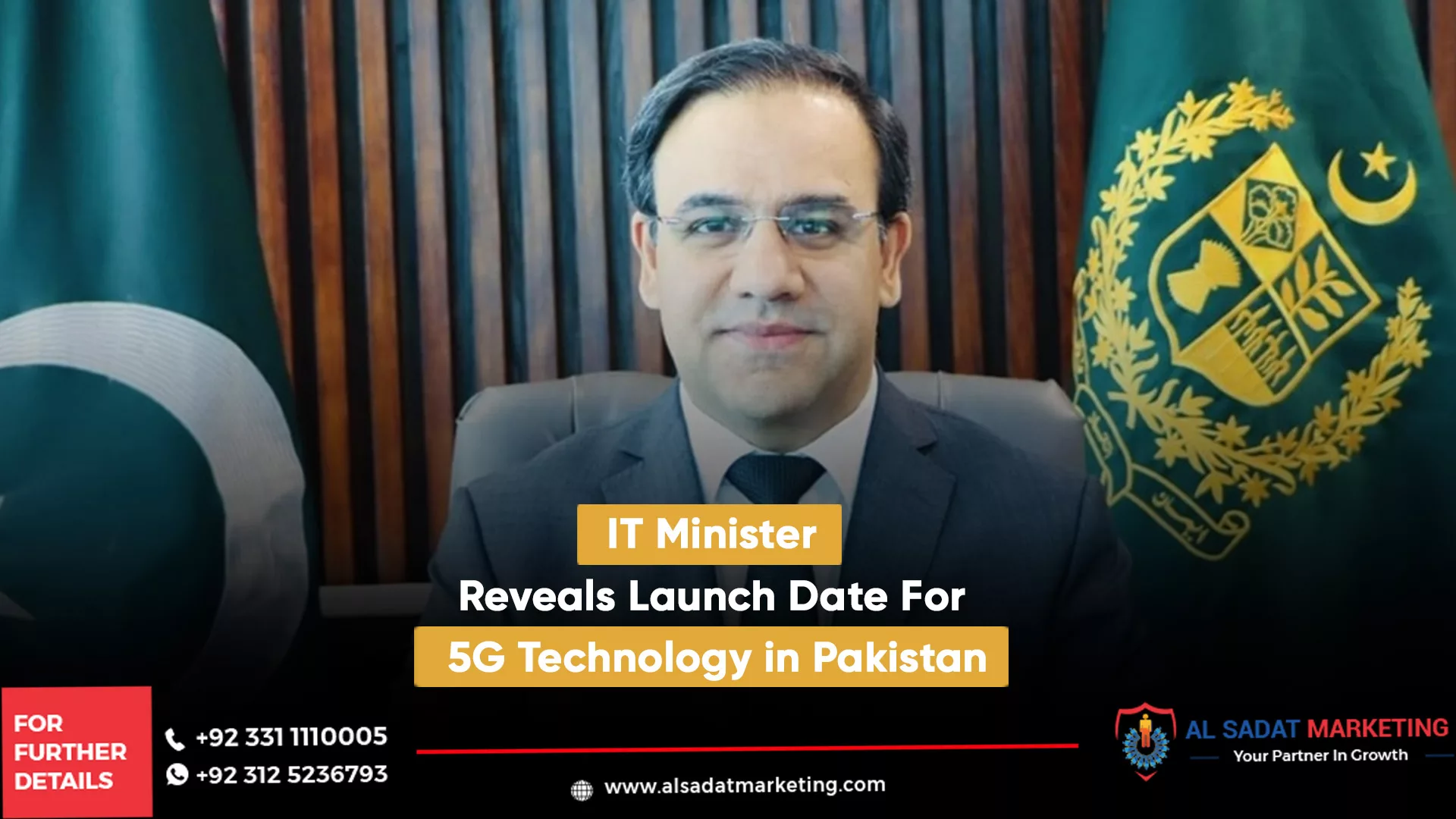 it minister reveals launch date for 5g technology in pakistan, al sadat marketing, real estate agency in blue area islamabad