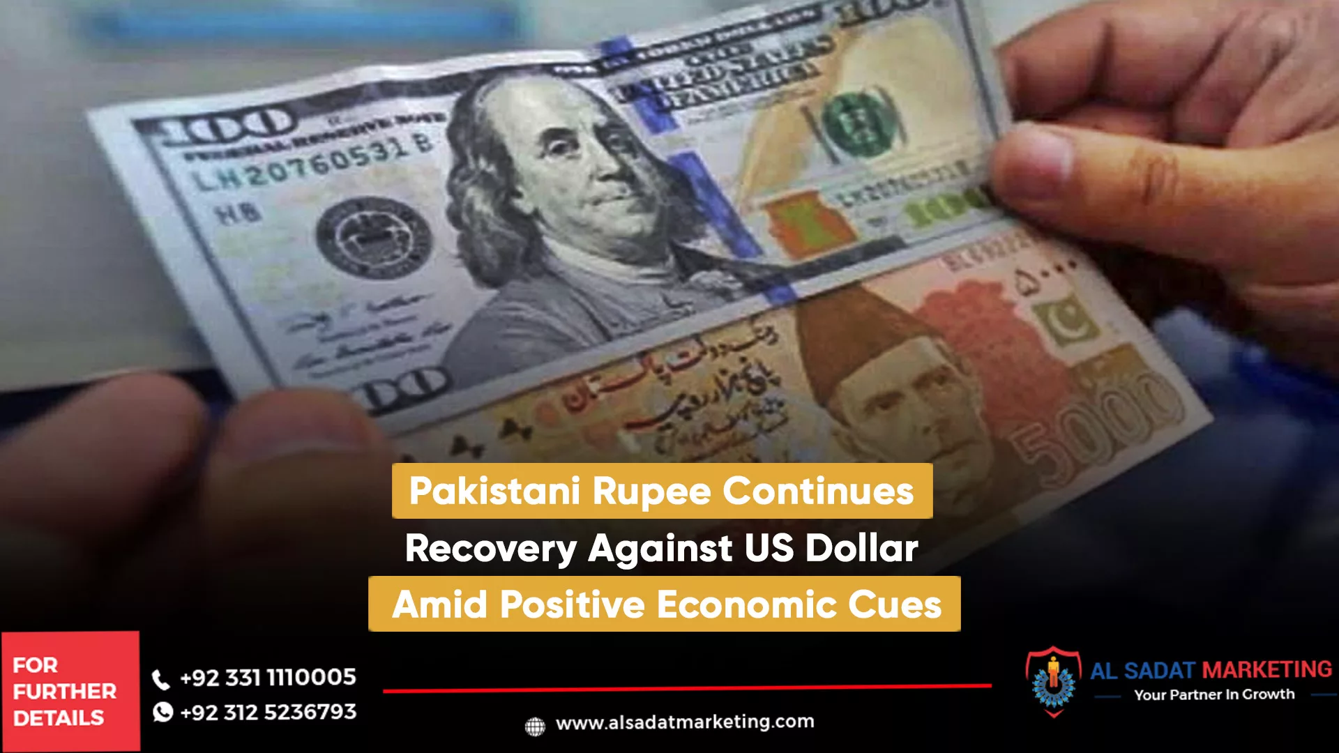 pakistani rupee continues recovery against us dollar amid positive economic cues, al sadat marketing, real estate agency in blue area islamabad