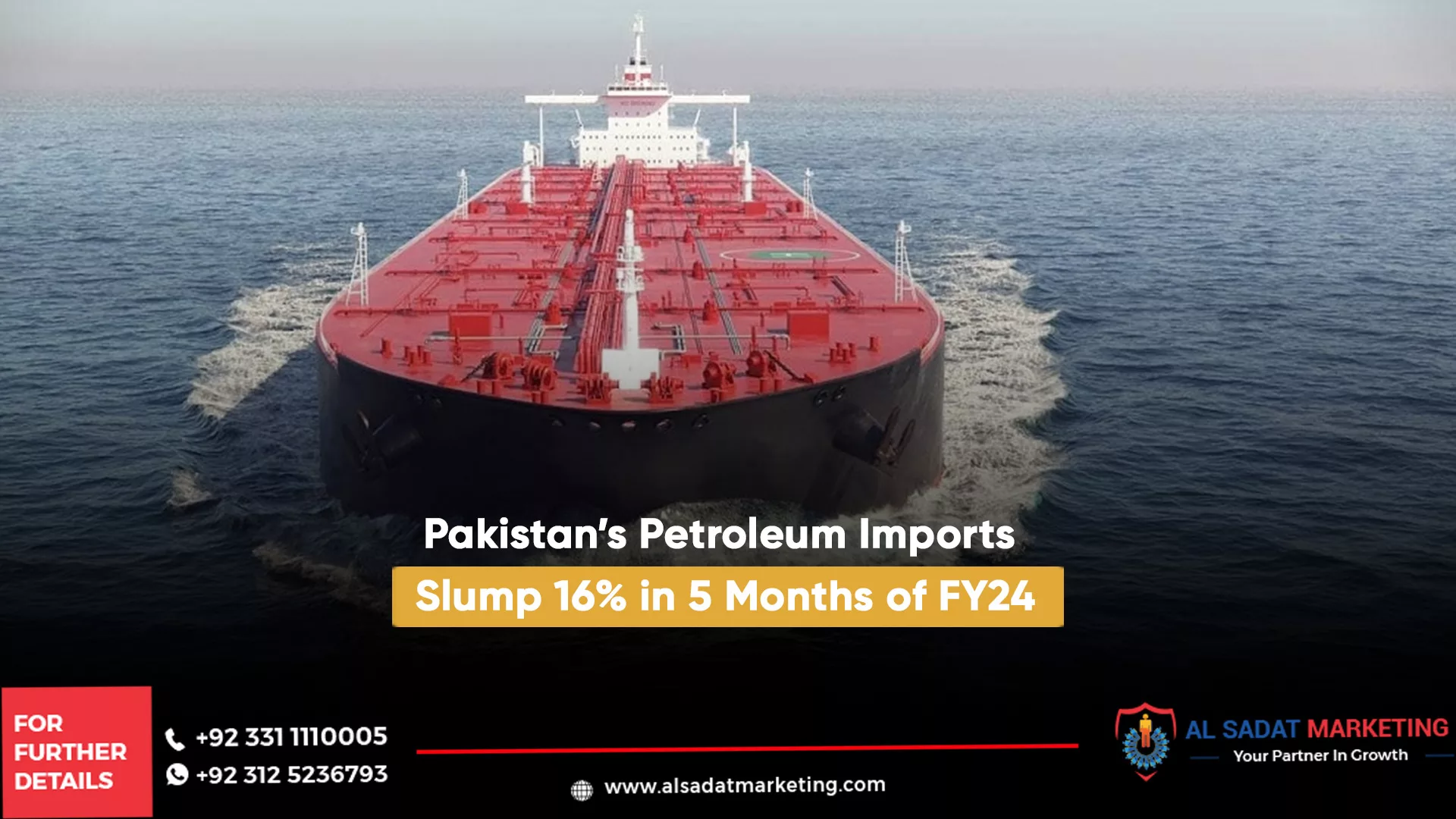 pakistan’s petroleum imports slump 16% in 5 months of fy24, al sadat marketing, real estate agency in blue area islamabad