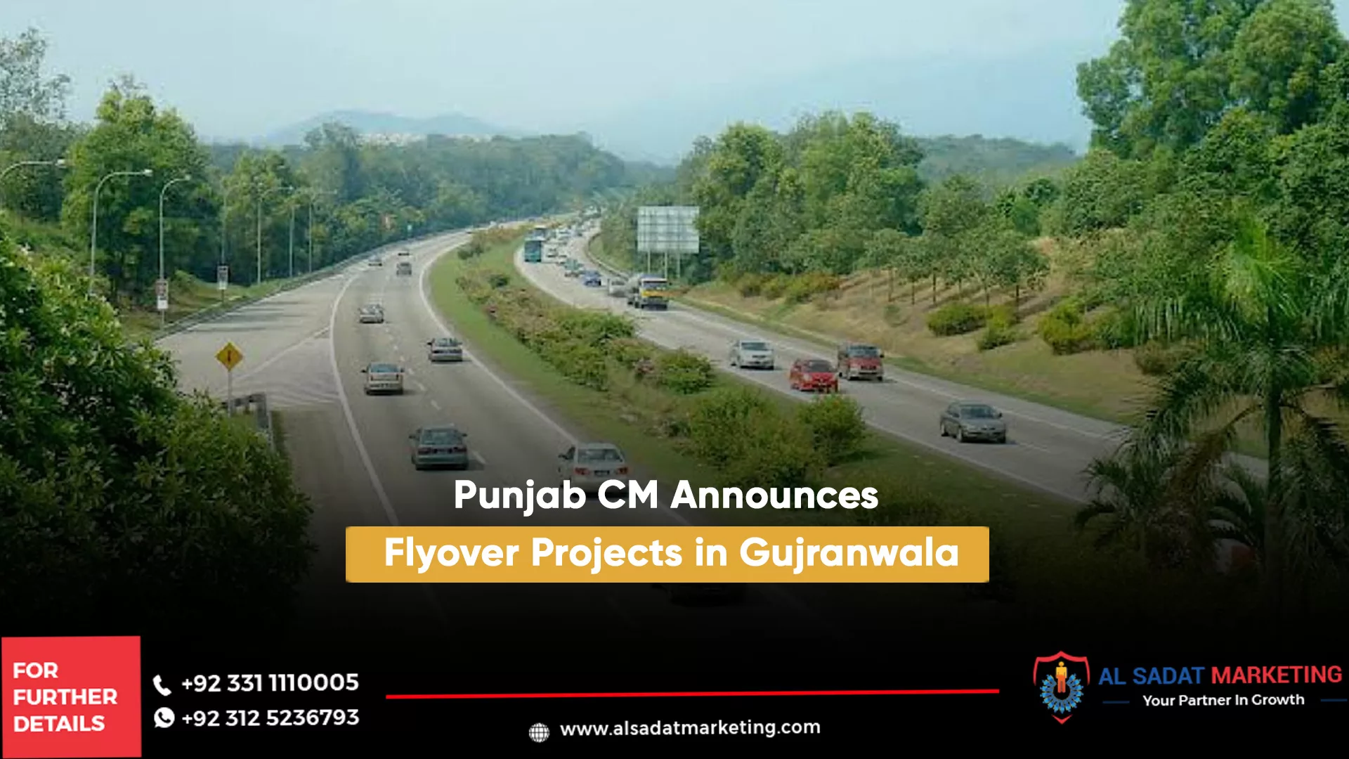 punjab cm announces flyover projects in gujranwala, al sadat marketing, real estate agency in blue area islamabad