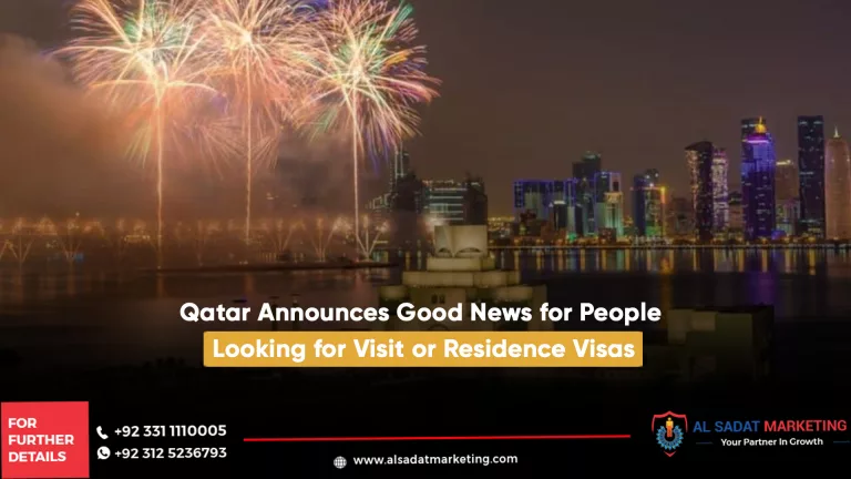 qatar announces good news for people looking for visit or residence visas, al sadat marketing, real estate agency in blue area islamabad