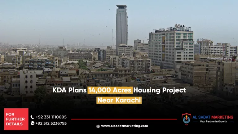 kda plans 14,000 acres housing project near karachi, al sadat marketing, real estate agency in blue area islamabad