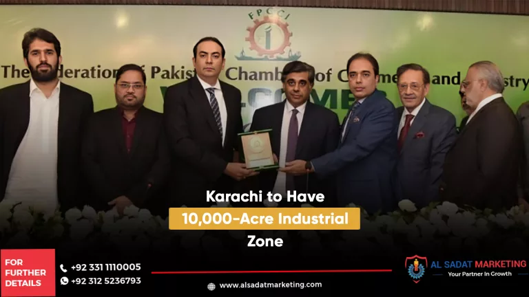 karachi to have 10,000-acre industrial zone, al sadat marketing, real estate agency in blue area islamabad