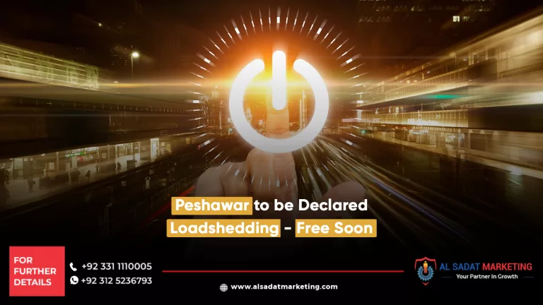 peshawar to be declared loadshedding-free soon, al sadat marketing, real estate agency in blue area islamabad