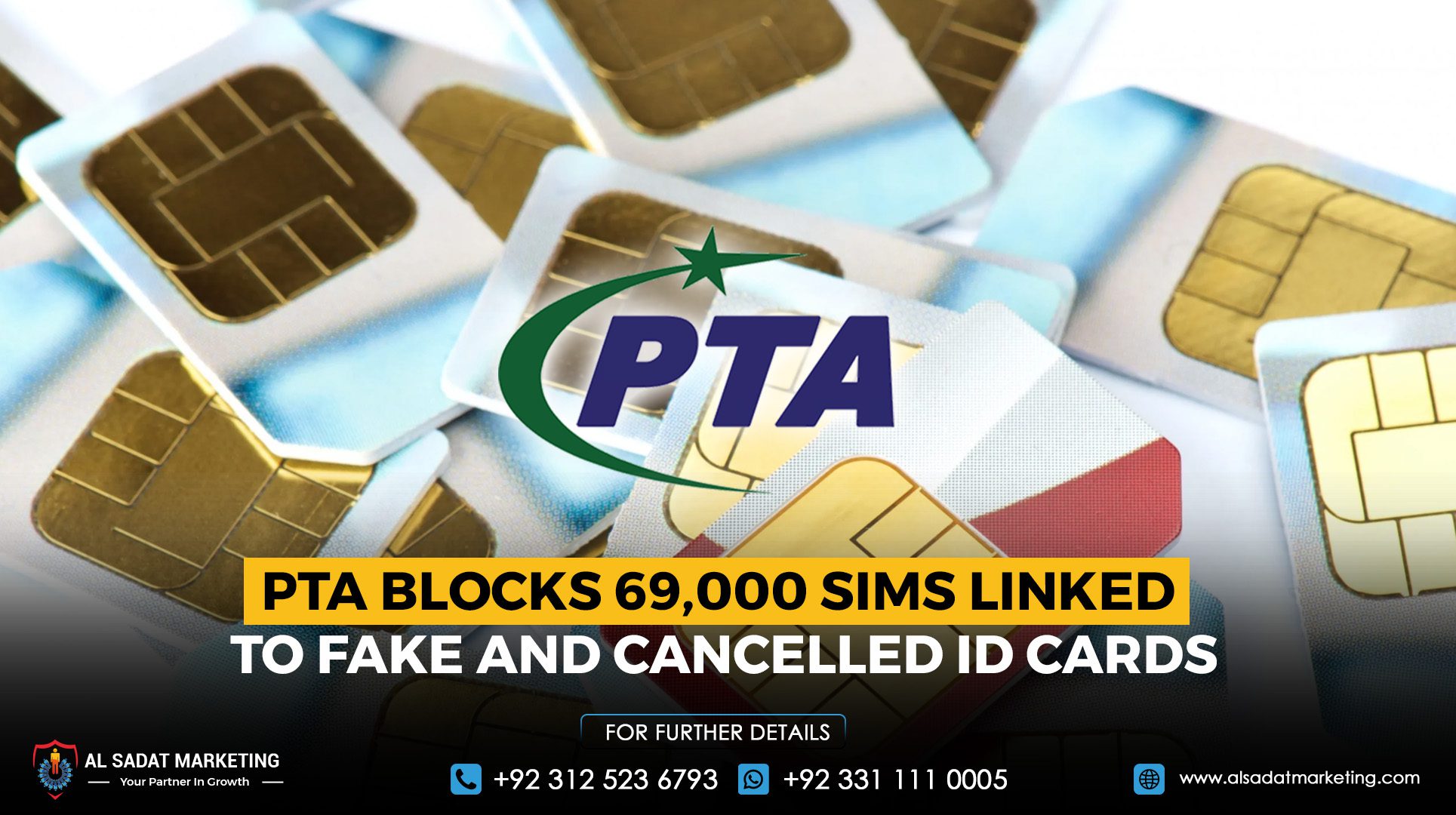 PTA Blocks 69,000 SIMs Linked to Fake and Canceled ID Cards