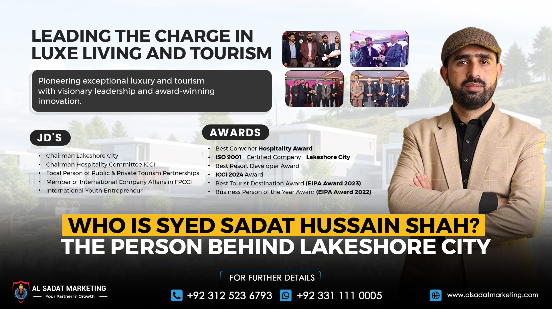 Who is Syed Sadat Hussain Shah The Visionary Behind lakeshore city