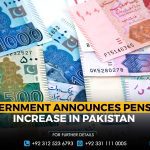 Government Announces Pension Increase in Pakistan