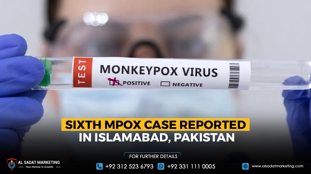 Sixth Mpox Case Reported in Islamabad, Pakistan