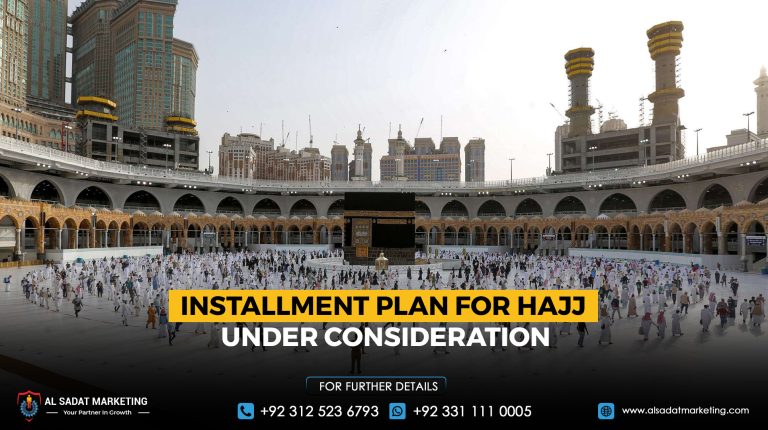 Installment Plan for Hajj Under Consideration