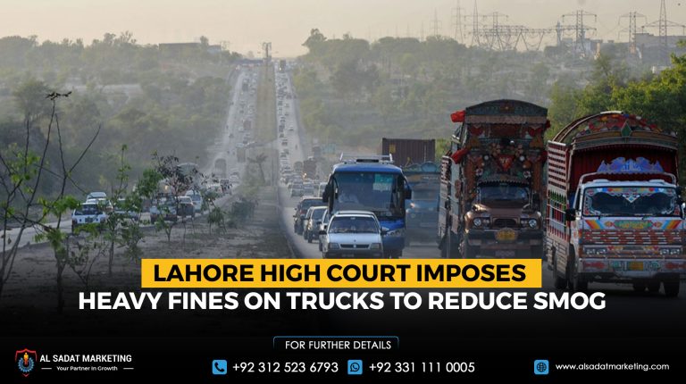 Lahore High Court Imposes Heavy Fines on Trucks