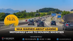 NHA Warned About Leasing Motorway Land to Housing Societies