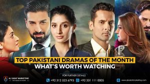 Top Pakistani Dramas of the Month What’s Worth Watching