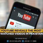 YouTube Reveals The Most Watched Videos in Pakistan