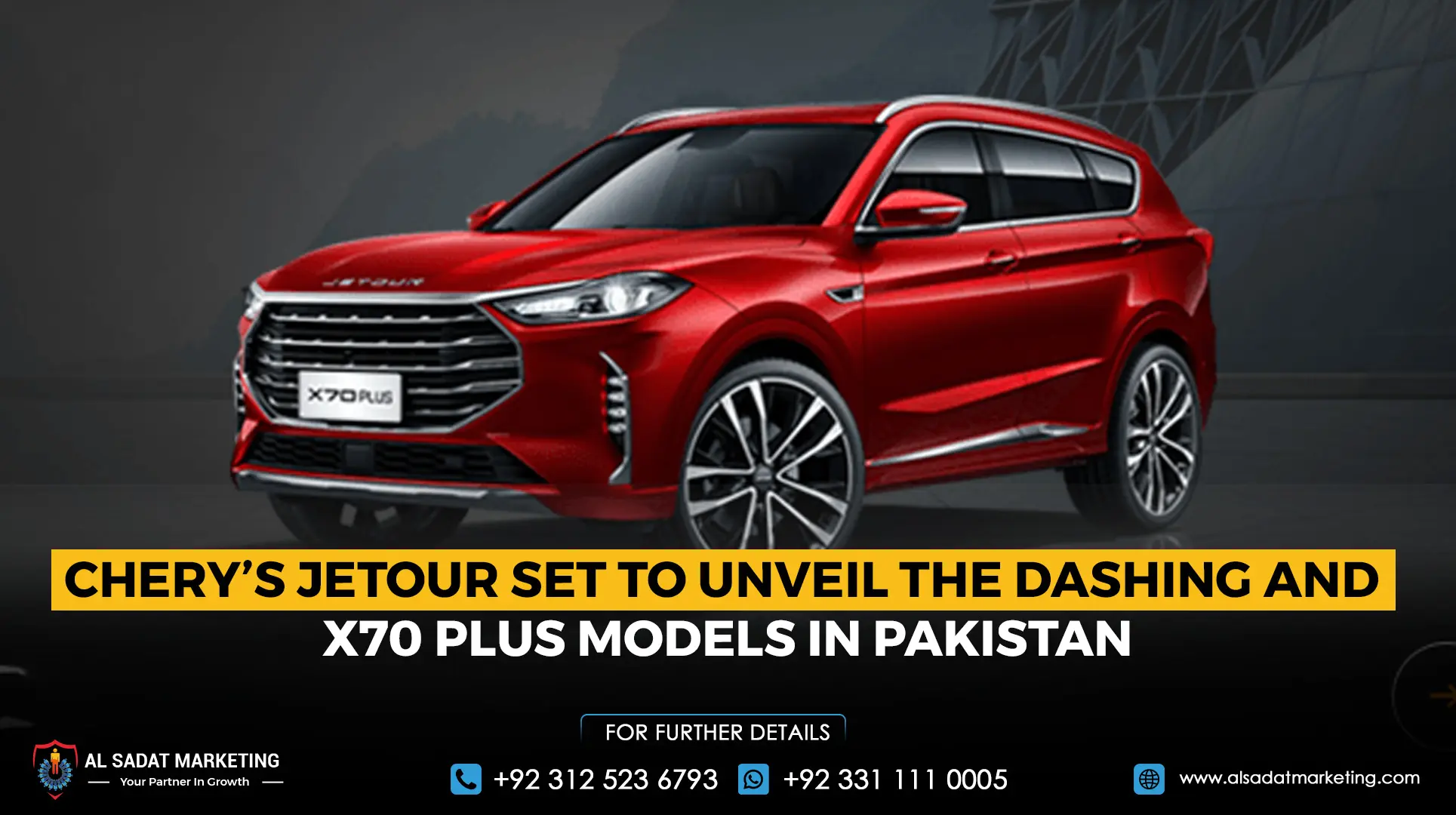 Chery’s Jetour Set to Unveil the Dashing and X70 Plus Models in Pakistan