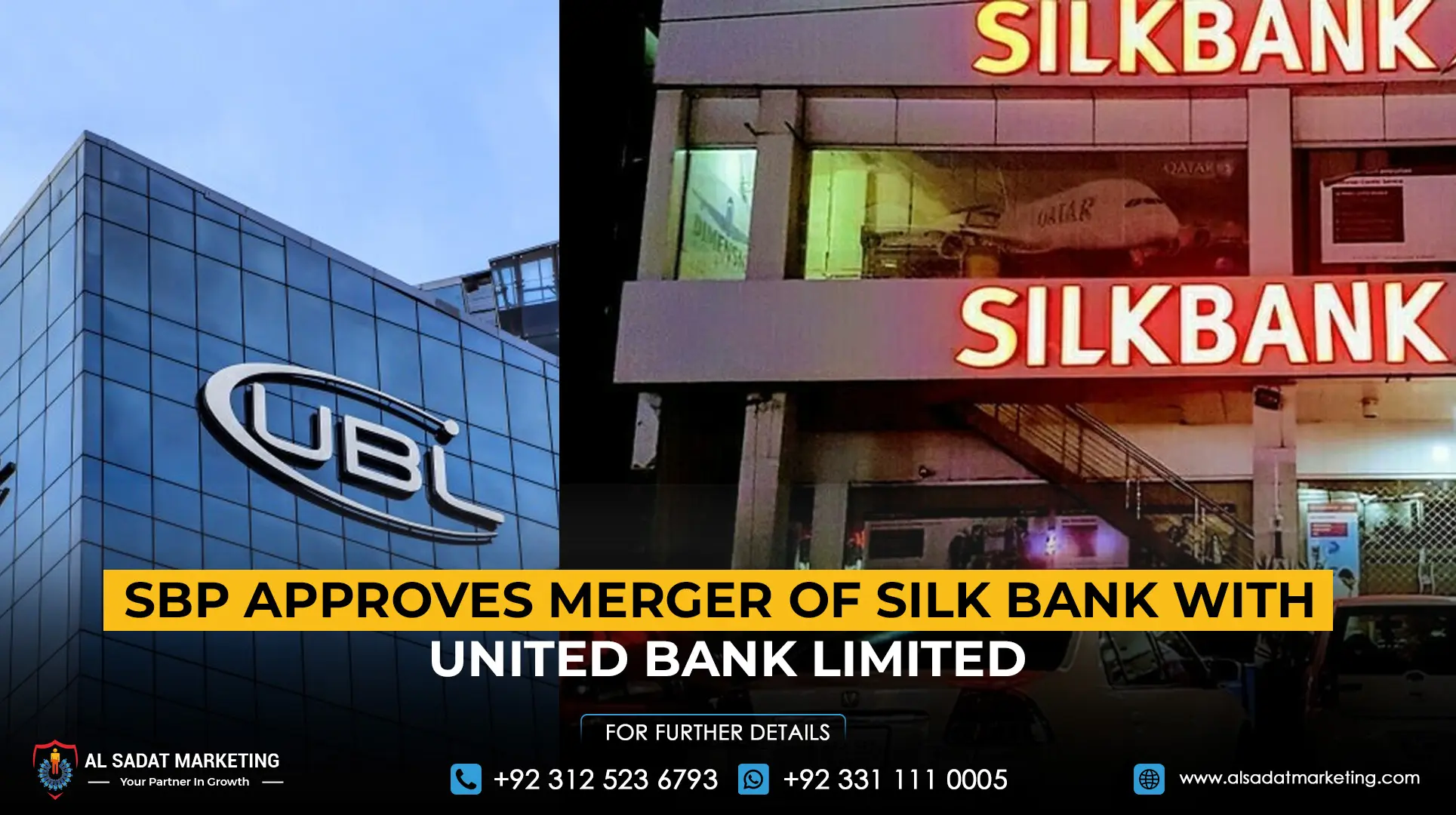 SBP Approves Merger of Silk Bank with United Bank Limited