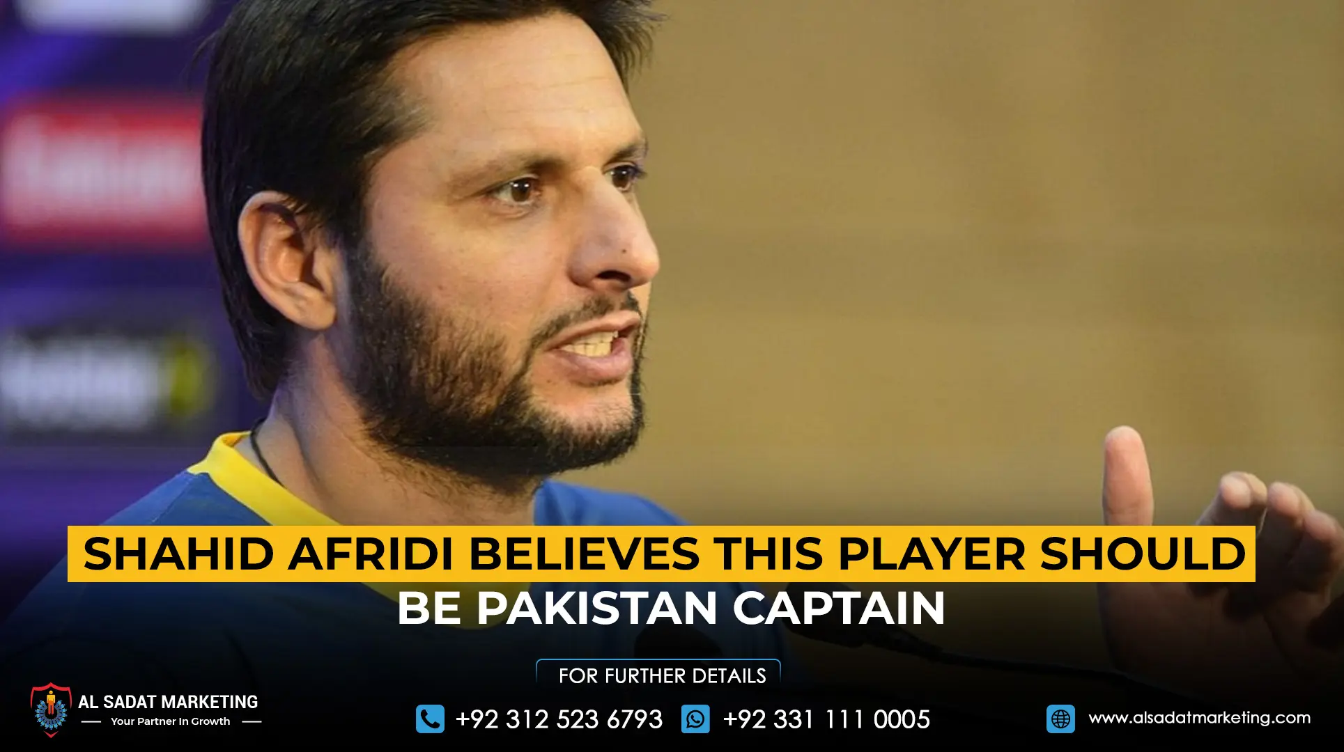 Shahid Afridi Believes This Player Should be Pakistan Captain