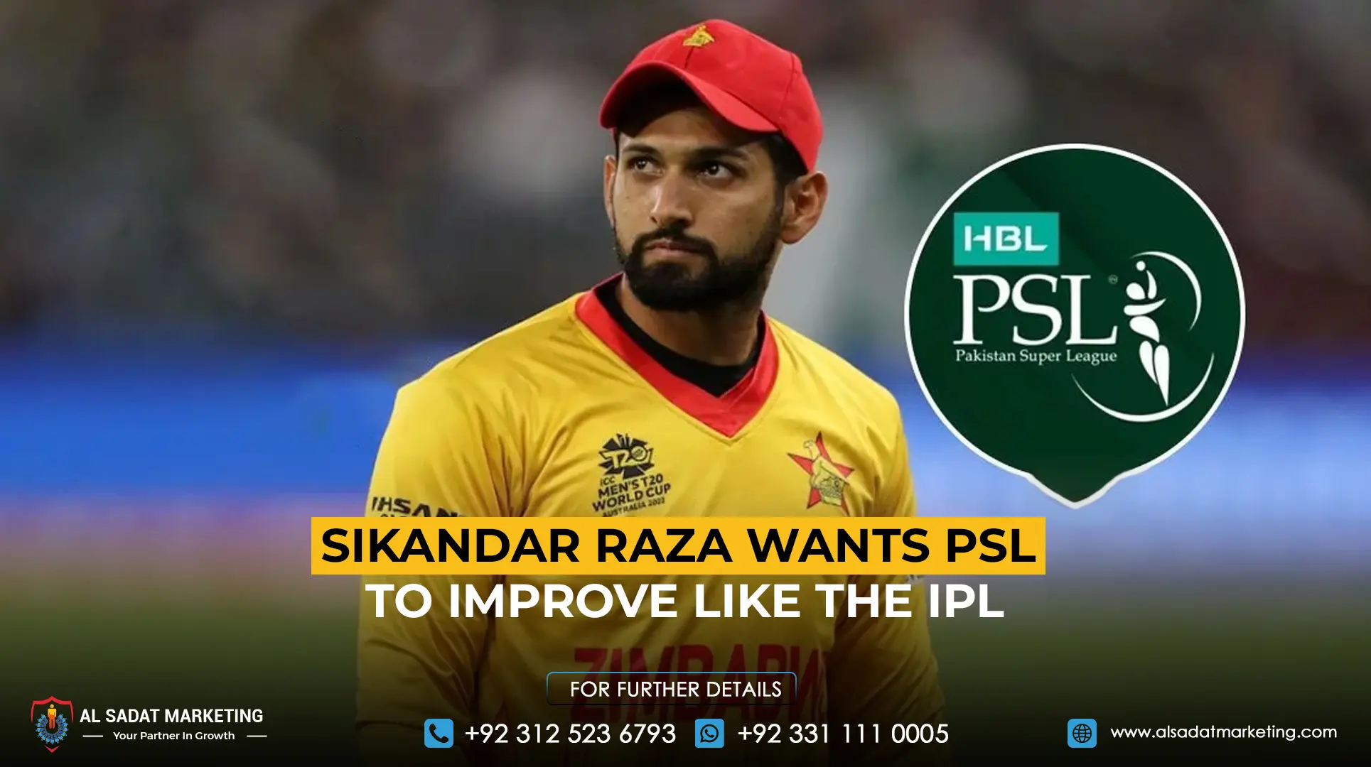 Sikandar Raza wants PSL to improve like the IPL