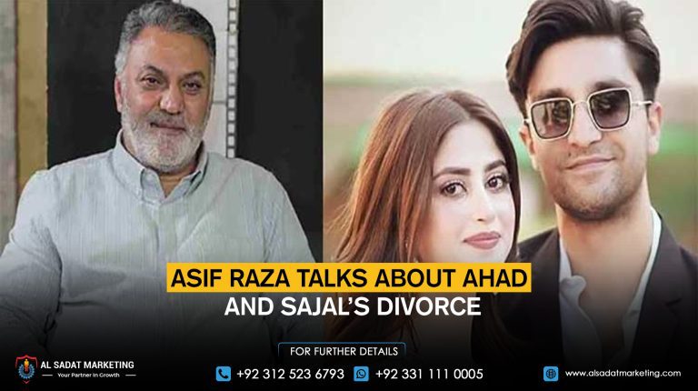 Asif Raza talks about Ahad and Sajal’s divorce