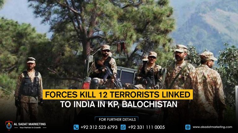 Forces kill 12 terrorists linked to India in KP, Balochistan