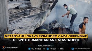 Netanyahu okays expanded Gaza offensive despite humanitarian catastrophe