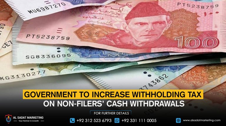 Government to Increase Withholding Tax on Non-Filers’ Cash Withdrawals