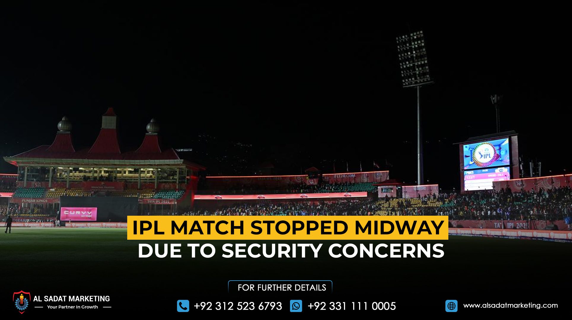 IPL match stopped midway due to security concerns