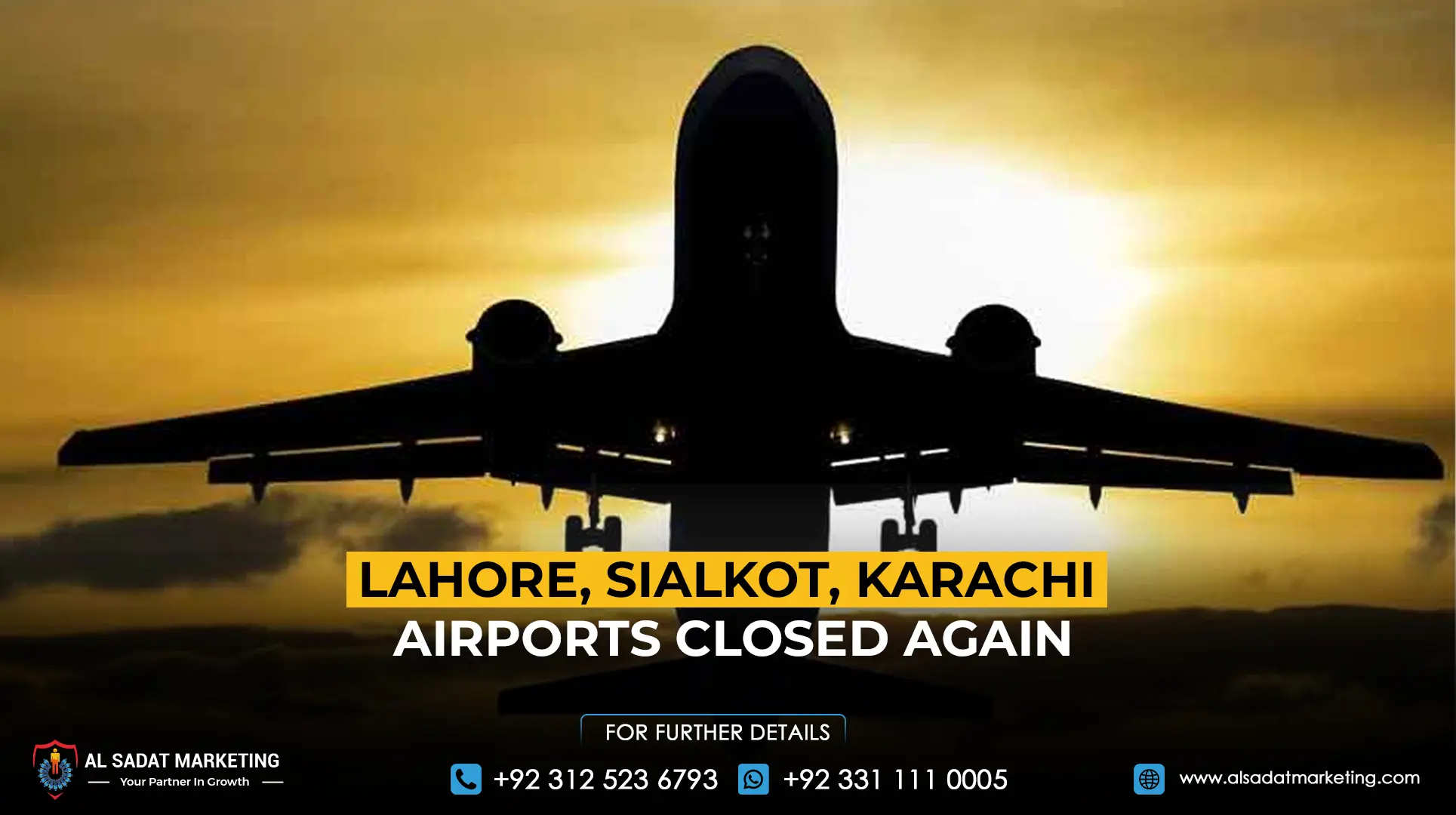 Lahore, Sialkot, Karachi airports closed again