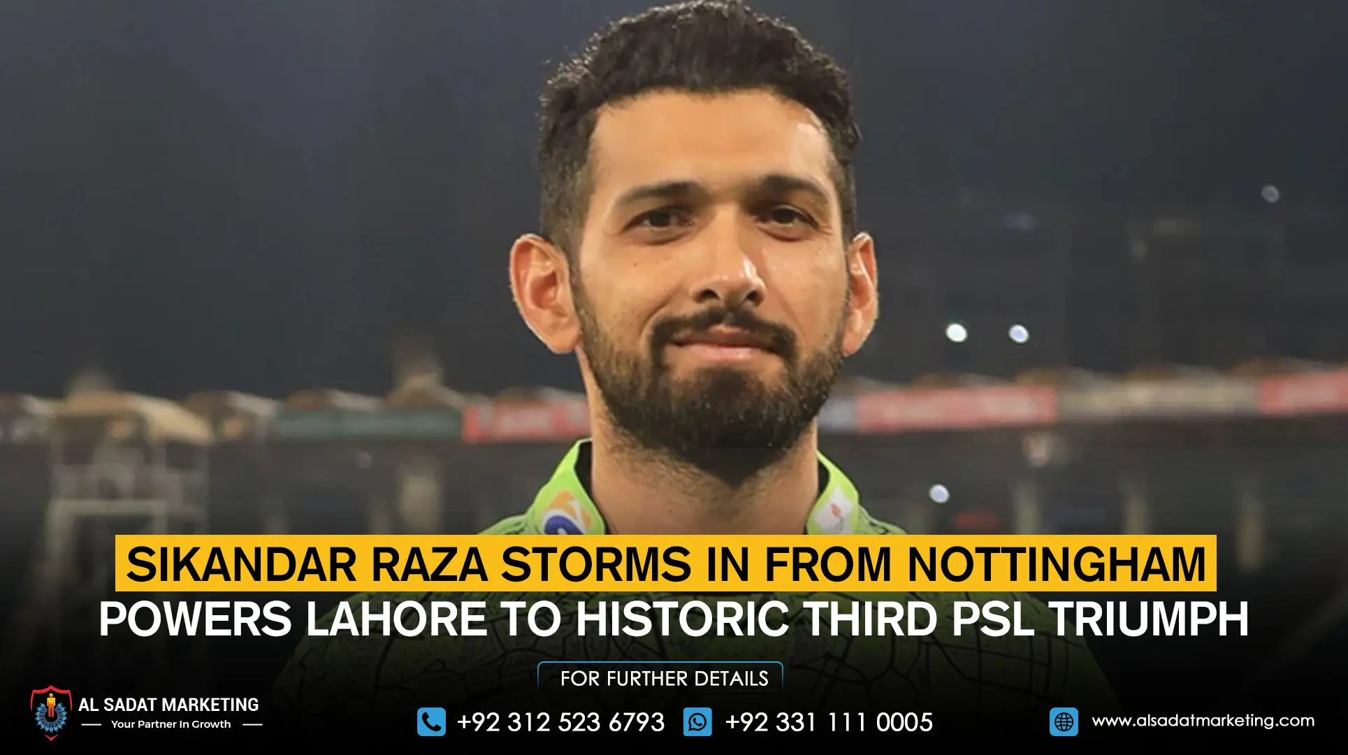 Sikandar Raza Storms In from Nottingham, Powers Lahore to Historic Third PSL Triumph