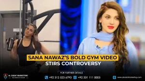 Sana Nawaz’s Bold Gym Video Stirs Controversy