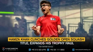 Hamza Khan Clinches Golden Open Squash Title, Expands His Trophy Haul