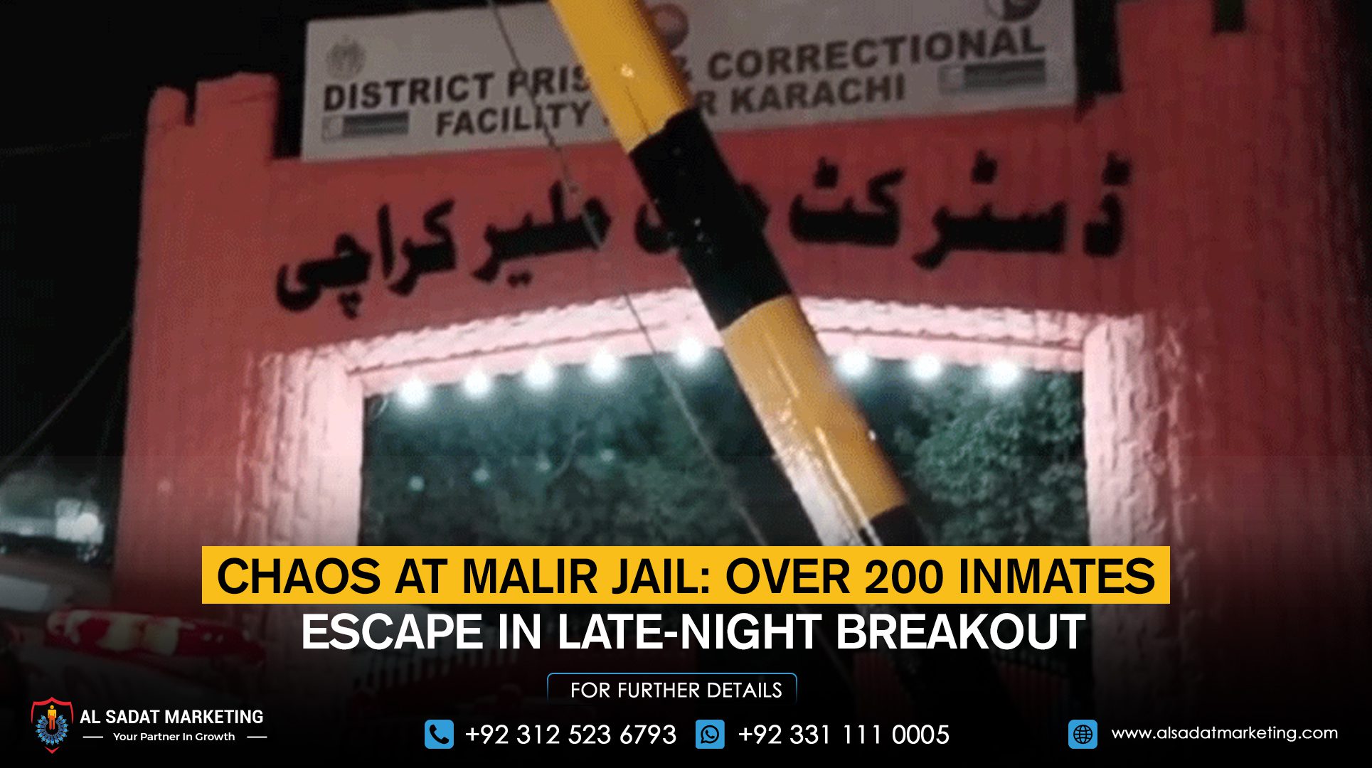 Chaos at Malir Jail: Over 200 Inmates Escape in Late-Night Breakout