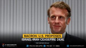 Macron: U.S. Proposes Israel-Iran Ceasefire Deal