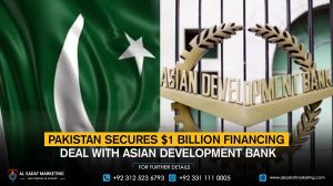 Pakistan Secures $1 Billion Financing Deal with Asian Development Bank