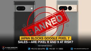 Japan Blocks Google Pixel 7 Sales—Are Pixel 8 and 9 at Risk?