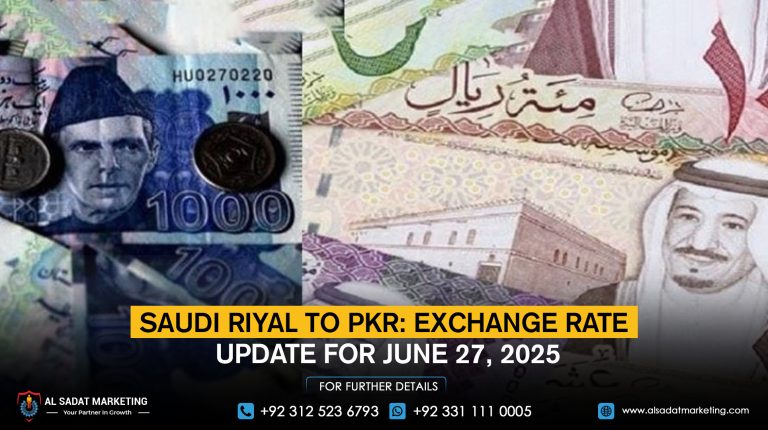 Saudi Riyal to PKR: Exchange Rate Update for June 27, 2025