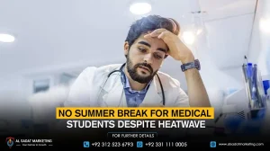 No summer break for medical students despite heatwave