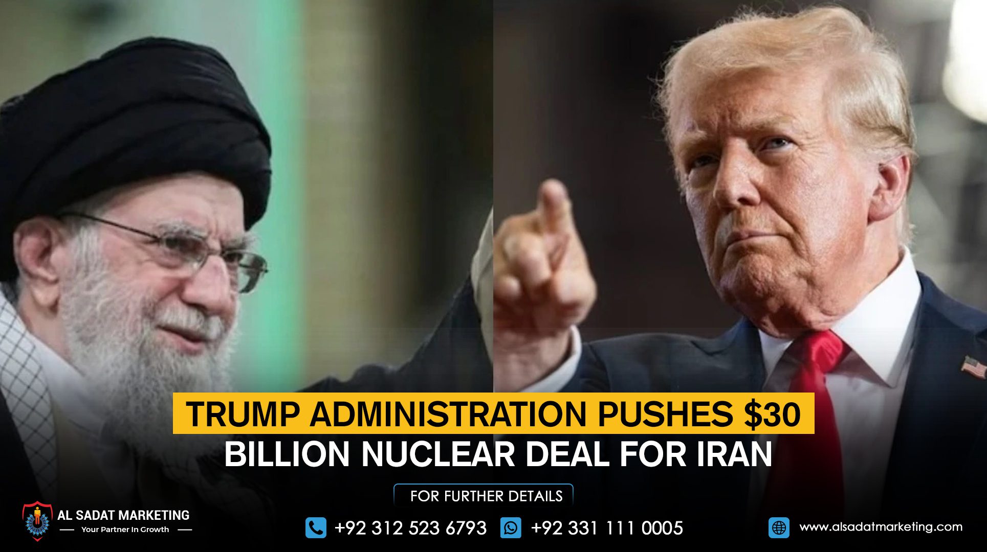 Trump Administration Pushes $30 Billion Nuclear Deal for Iran