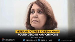 Veteran Actress Ayesha Khan Found Dead in Karachi Home
