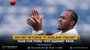 Archer returns to the England cricket team for the third Test against India