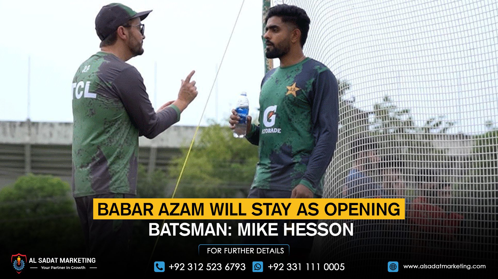 Babar Azam will stay as the opening batsman: Mike Hesson