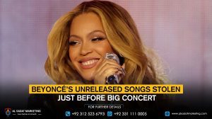 Beyoncé’s unreleased songs were stolen just before a big concert