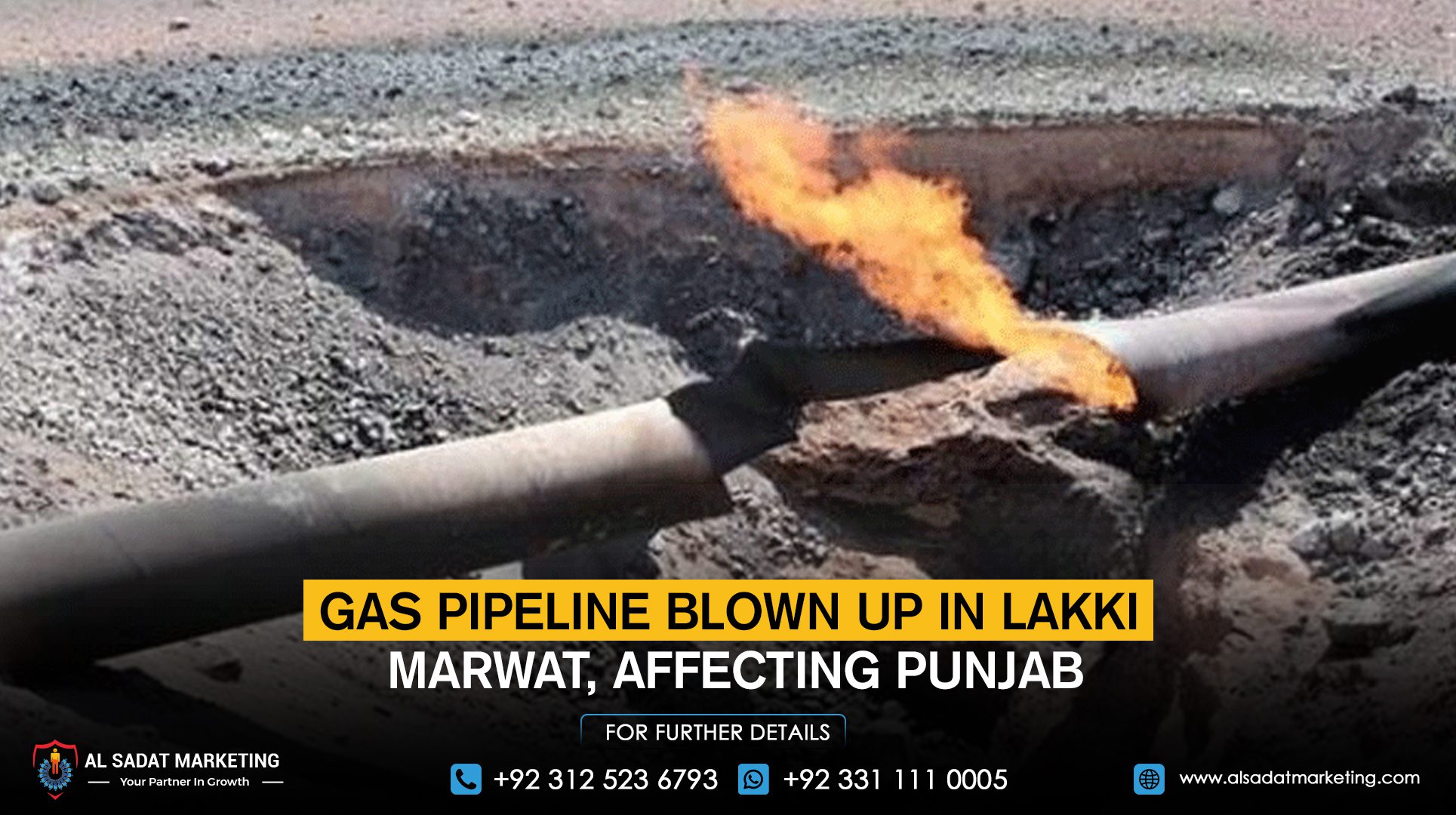 A gas pipeline was blown up in Lakki Marwat, affecting Punjab
